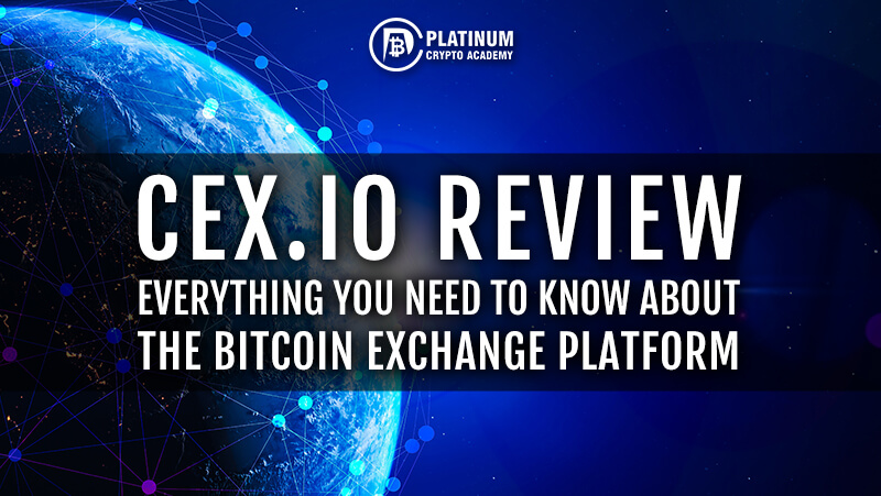 CEX.IO-REVIEW-EVERYTHING-YOU-NEED-TO-KNOW-ABOUT-THE-BITCOIN-EXCHANGE-PLATFORM